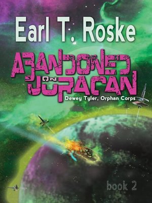 cover image of Abandoned on Juracan